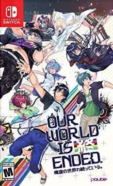 Our World Is Ended